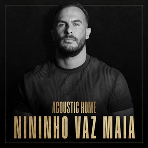 Los Acústicos – Nininho Vaz Maia (ACOUSTIC HOME sessions) (2024)