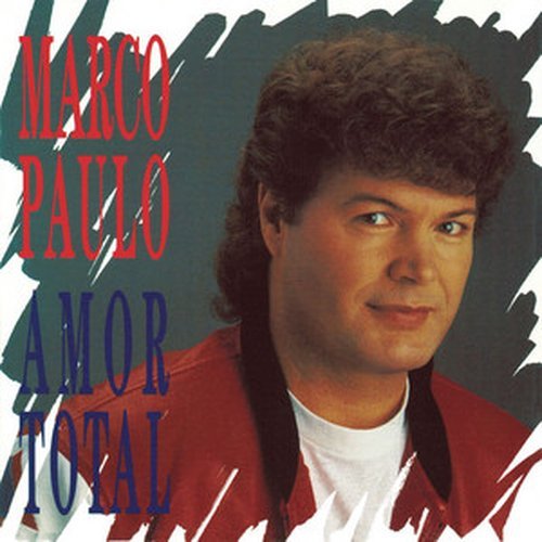 Marco Paulo – Amor Total (1993)