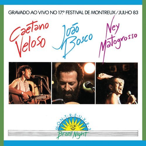 Caetano Veloso – Brazil Night Ao Vivo Montreux 1983 (2015)