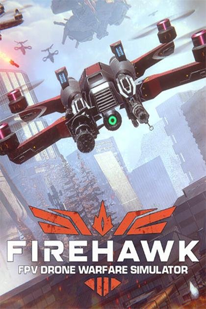 Firehawk FPV: Drone Warfare Simulator