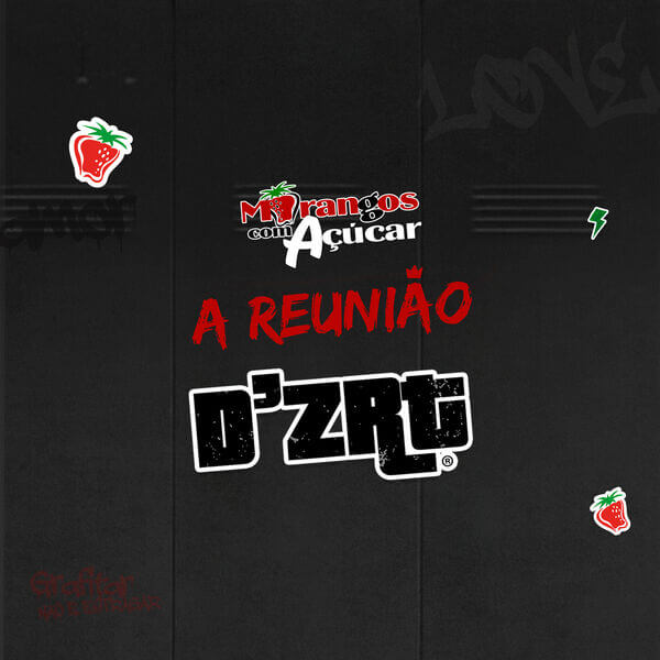 D’ZRT – A Reunião (Ao Vivo) (2024)