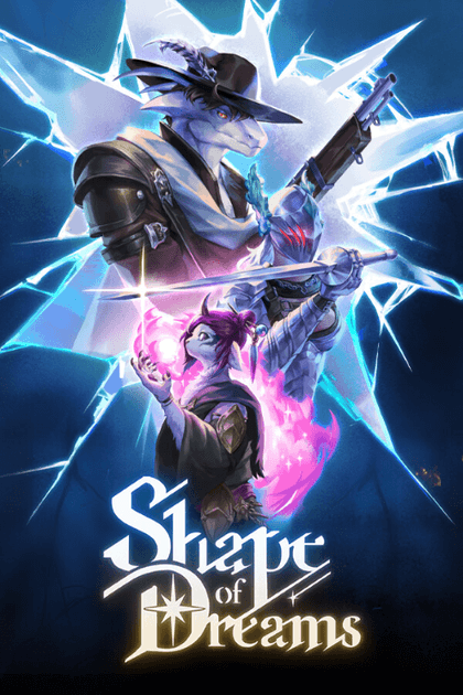 Shape of Dreams